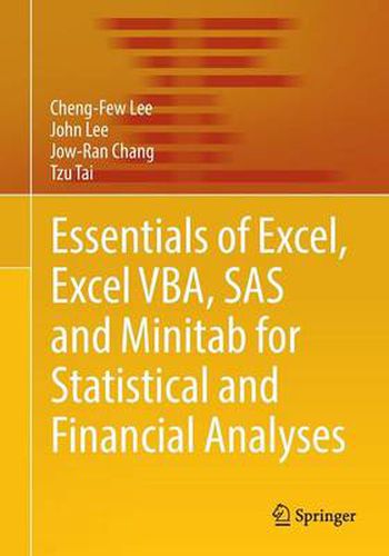Cover image for Essentials of Excel, Excel VBA, SAS and Minitab for Statistical and Financial Analyses