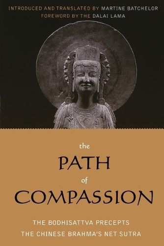 Cover image for The Path of Compassion: The Bodhisattva Precepts