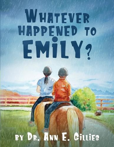 Cover image for Whatever Happened to Emily?