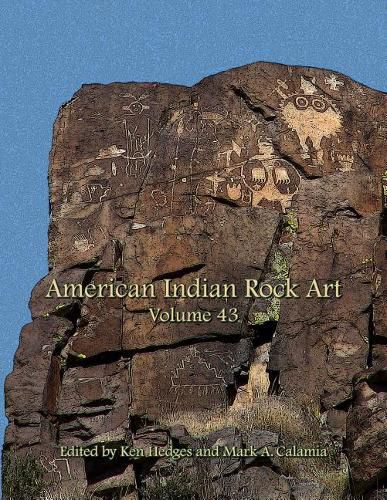 Cover image for American Indian Rock Art, Volume 43