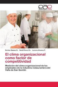 Cover image for El clima organizacional como factor de competitividad