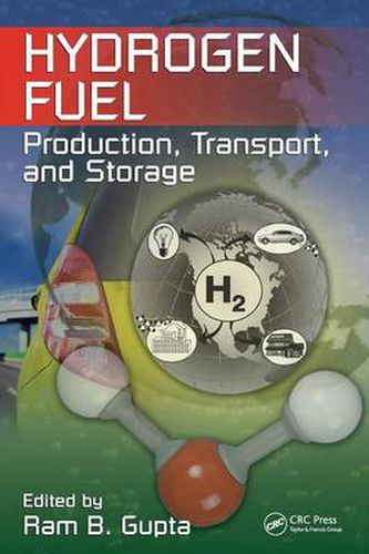 Cover image for Hydrogen Fuel: Production, Transport, and Storage