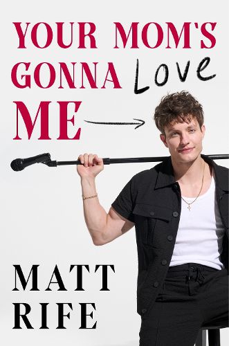Cover image for Your Mom's Gonna Love Me