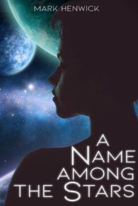 Cover image for A Name Among the Stars