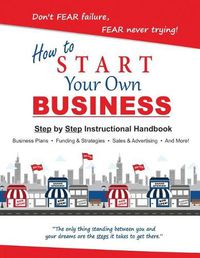 Cover image for How to Start Your Own Small Business