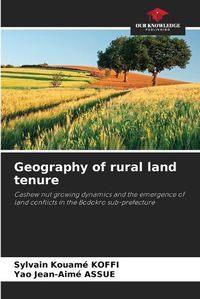 Cover image for Geography of rural land tenure