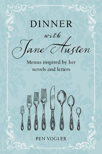 Dinner with Jane Austen