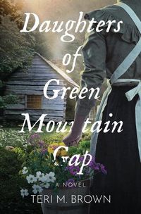 Cover image for Daughters of Green Mountain Gap