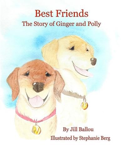 Cover image for Best Friends: The Story of Ginger and Polly