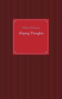 Cover image for Sloping Thoughts