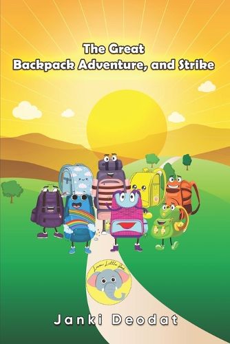 Cover image for The Great Backpack Adventure and Strike