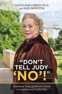 Cover image for "Don't Tell Judy 'No'!"