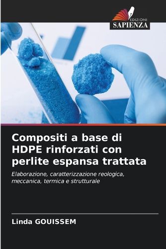 Cover image for Compositi a base di HDPE rinforzati con perlite espansa trattata