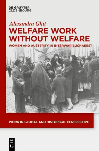 Cover image for Welfare Work Without Welfare