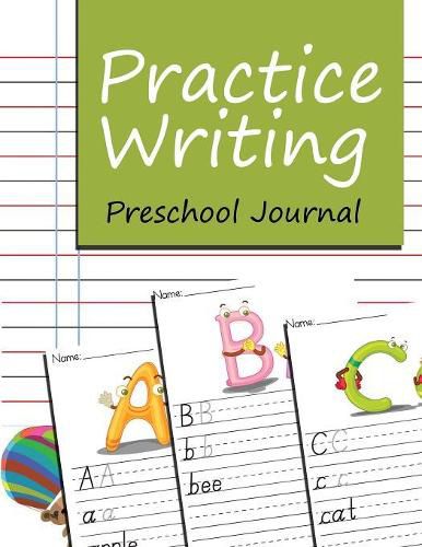 Cover image for Practice Writing: Preschool Journal