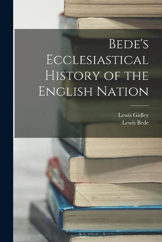 Cover image for Bede's Ecclesiastical History of the English Nation