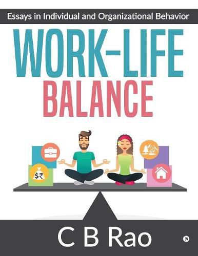 Cover image for Work-Life Balance: Essays in Individual and Organizational Behavior