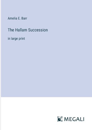 Cover image for The Hallam Succession