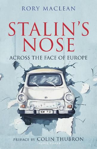 Cover image for Stalin's Nose: Across the Face of Europe