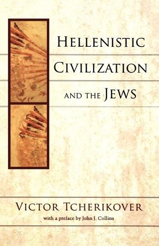 Cover image for Hellenistic Civilization and the Jews