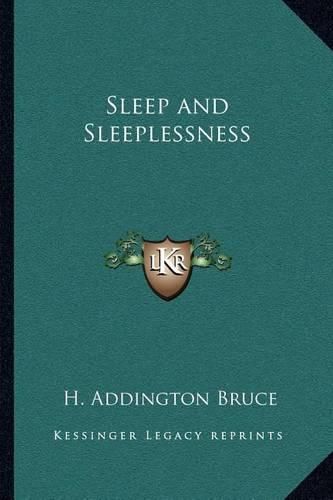 Sleep and Sleeplessness