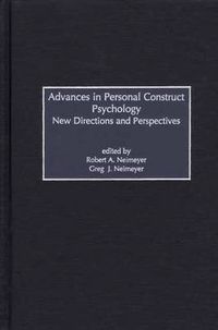 Cover image for Advances in Personal Construct Psychology: New Directions and Perspectives