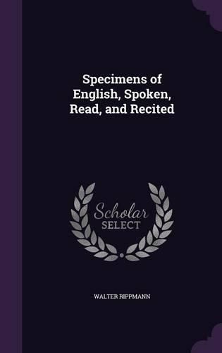 Cover image for Specimens of English, Spoken, Read, and Recited