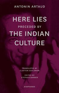 Cover image for Here Lies  preceded by  The Indian Culture