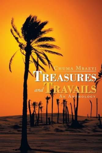 Cover image for Treasures and Travails: An Anthology