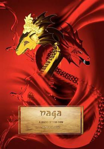 Cover image for N A G a: A Legend of Tasik Chini