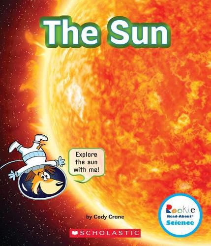 The Sun (Rookie Read-About Science: The Universe) (Library Edition)