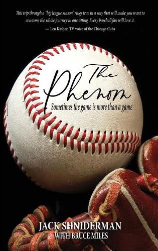 Cover image for The Phenom: Sometimes the Game is More than a Game