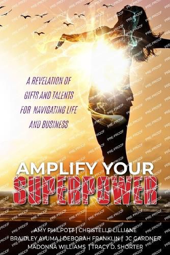 Cover image for Amplify Your Superpower