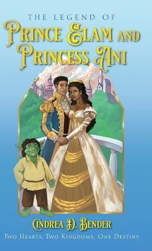 The Legend of Prince Elam and Princess Ani