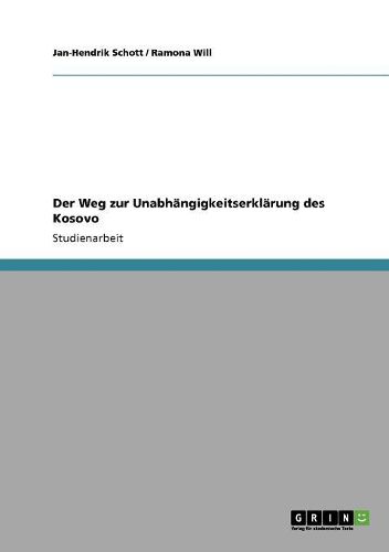 Cover image for Der Weg Zur Unabhangigkeitserklarung Des Kosovo