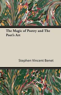 Cover image for The Magic of Poetry and the Poet's Art