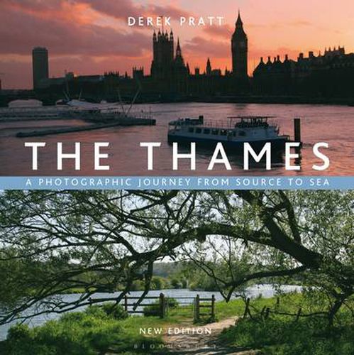 Cover image for The Thames: A Photographic Journey From Source to Sea