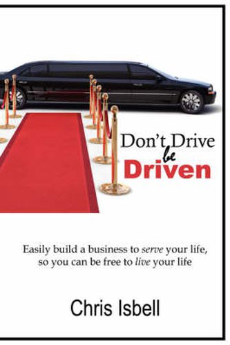 Cover image for Don't Drive Be Driven