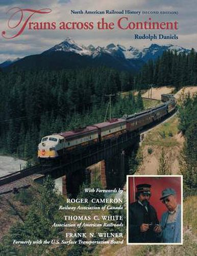 Cover image for Trains Across the Continent: North American Railroad History