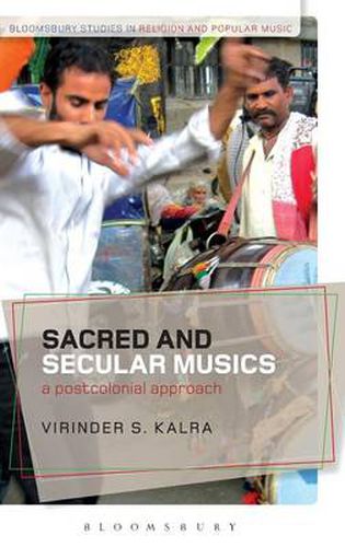 Cover image for Sacred and Secular Musics: A Postcolonial Approach