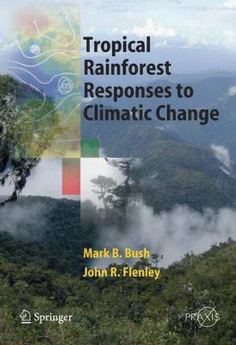 Cover image for Tropical Rainforest Responses to Climatic Change