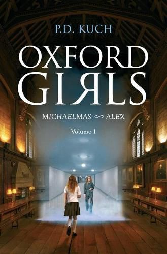 Cover image for Oxford girls: Michaelmas Alex