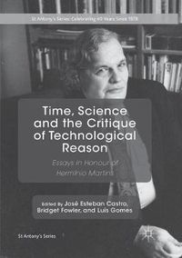 Cover image for Time, Science and the Critique of Technological Reason: Essays in Honour of Herminio Martins