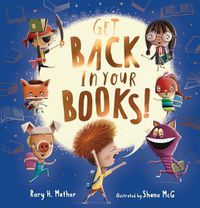 Cover image for Get Back in Your Books!