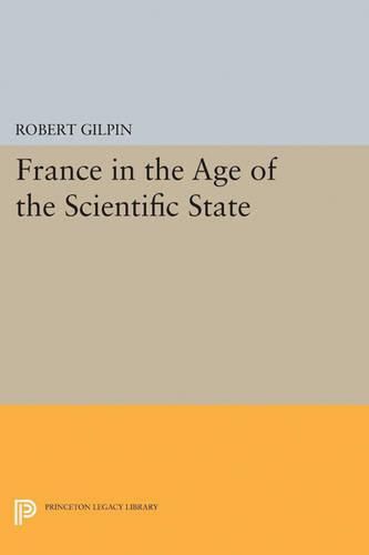 Cover image for France in the Age of the Scientific State