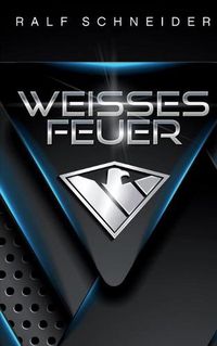 Cover image for Weisses Feuer