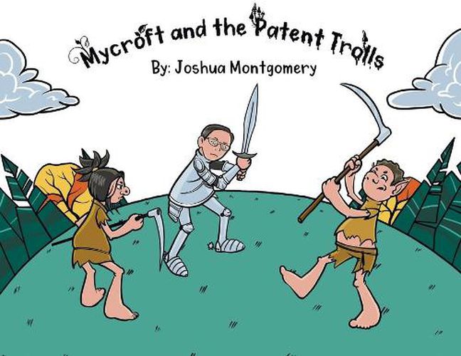 Cover image for Mycroft and the Patent Trolls