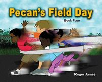 Cover image for Pecan's Field Day