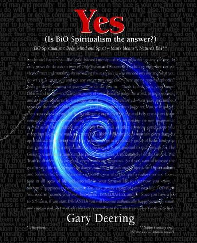 Cover image for Yes (Is Bio Spiritualism the Answer?