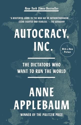 Cover image for Autocracy, Inc.